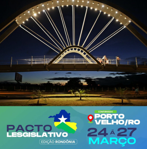 UCAVER promove 1º Pacto Legislativo de Rondônia para fortalecer atuação das Câmaras Municipais