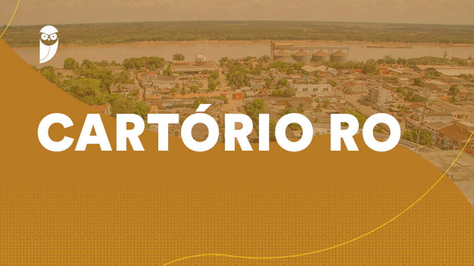 TJRO divulga resultados e convocações do concurso de cartórios em Rondônia